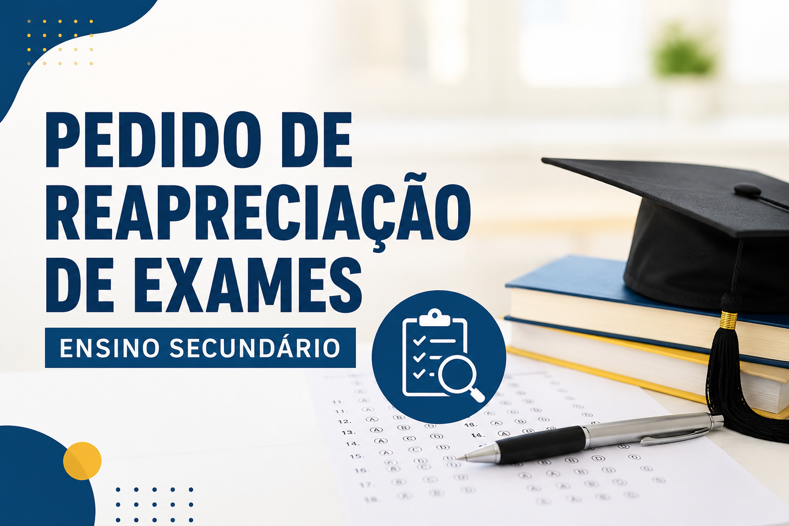 Pedido de Reapreciação de Exames – Ensino Secundário
