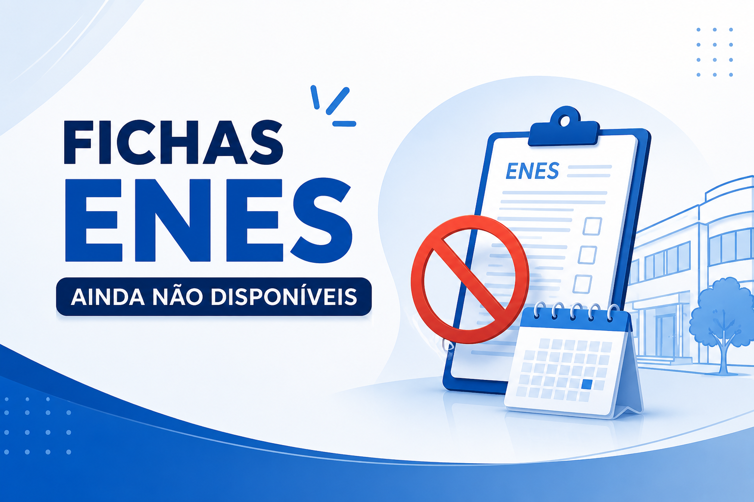 Fichas ENES ainda não disponíveis