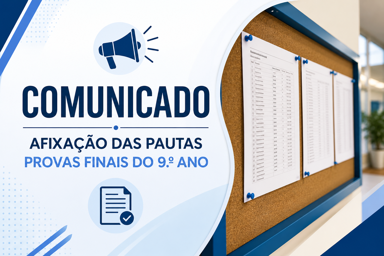 Afixação das Pautas das Provas Finais do 9.º Ano