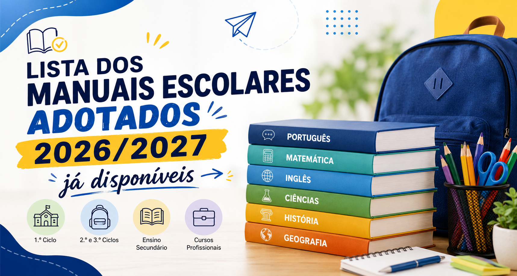 Lista dos Manuais Escolares Adotados 2026/2027 já disponíveis