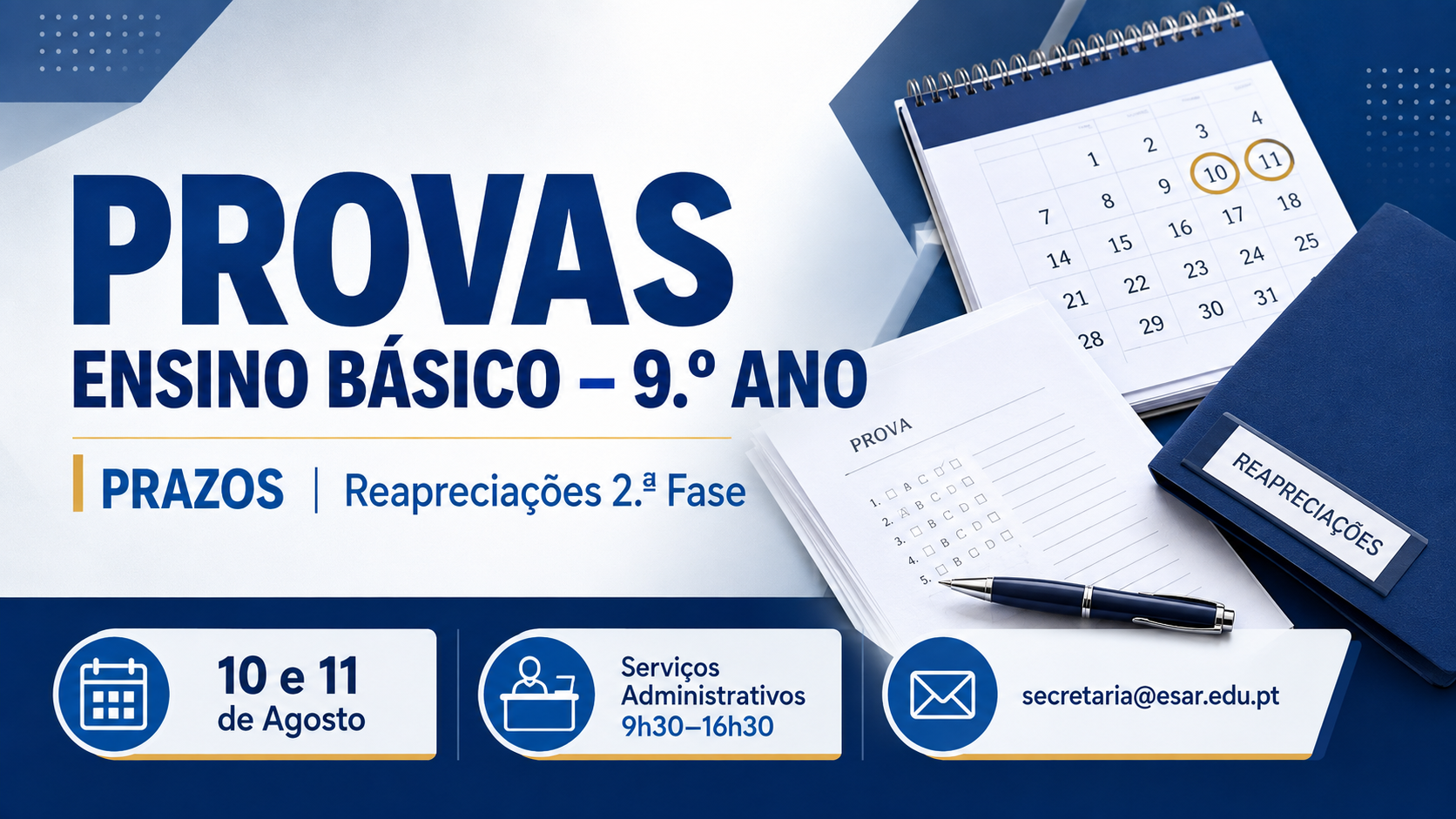 PROVAS DO ENSINO BÁSICO – 9.º ANO: Prazos para Reapreciação – 2.ª Fase